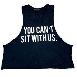 Brandy Melville You Can't Sit With Us Tank Top Size
